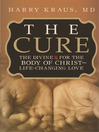 The Cure (eBook): The Divine Rx for the Body of Christ--Life-Changing Love